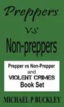 Preppers vs Non-Preppers Book Set synopsis, comments