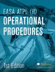 EASA ATPL(H) Operational Procedures sinopsis y comentarios