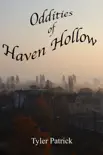 Oddities of Haven Hollow synopsis, comments