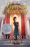 Princess Academy book summary, reviews and download