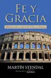 Fe y Gracia book summary, reviews and download