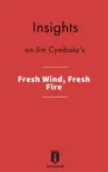 Insights on Jim Cymbala's Fresh Wind, Fresh Fire sinopsis y comentarios