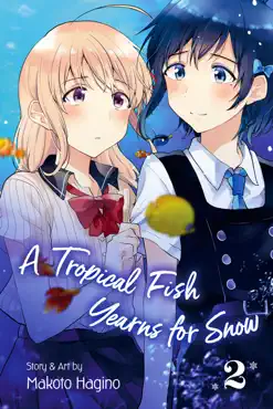 a tropical fish yearns for snow, vol. 2 book cover image