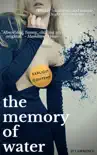 The Memory of Water synopsis, comments