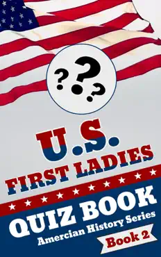u.s. first ladies quiz book book cover image