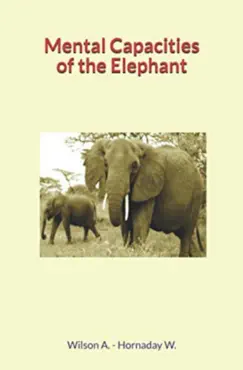 mental capacities of the elephant book cover image