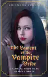 The Lament of the Vampire Bride synopsis, comments
