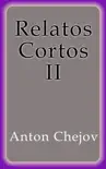 Relatos Cortos II sinopsis y comentarios