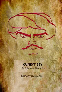 cuneyt bey an ottoman character book cover image