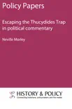 Escaping the Thucydides Trap in political commentary synopsis, comments