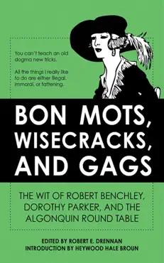 bon mots, wisecracks, and gags book cover image