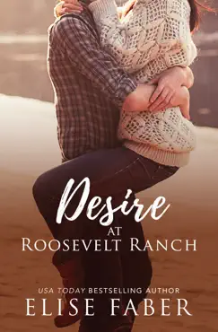 desire at roosevelt ranch book cover image