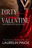 Dirty Sweet Valentine book summary, reviews and download