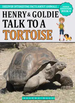 henry and goldie talk to a tortoise book cover image