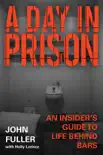A Day in Prison synopsis, comments