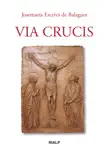 Via Crucis synopsis, comments