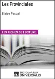 Les Provinciales de Blaise Pascal synopsis, comments