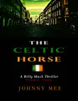 The Celtic Horse synopsis, comments