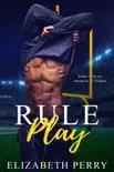 Rule Play synopsis, comments
