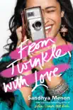 From Twinkle, with Love synopsis, comments
