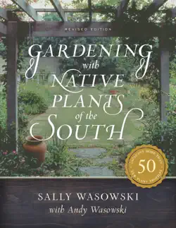 gardening with native plants of the south book cover image