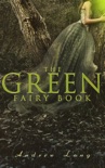 The Green Fairy Book book summary, reviews and download