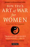 Sun Tzu's Art of War for Women sinopsis y comentarios