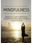 Mindfulness synopsis, comments