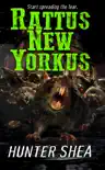 Rattus New Yorkus synopsis, comments