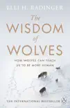 The Wisdom of Wolves synopsis, comments