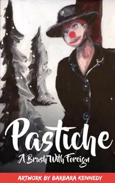 pastiche - a brush with foreign book cover image