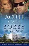 Acute Care synopsis, comments