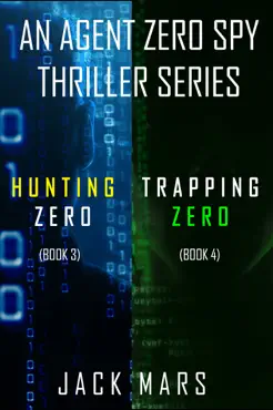 agent zero spy thriller bundle: hunting zero (#3) and trapping zero (#4) book cover image