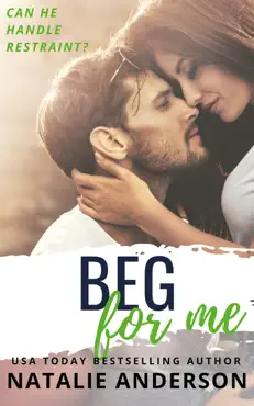 beg for me (be for me: logan) imagen de la portada del libro