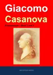 Giacomo Casanova - Erinnerungen synopsis, comments