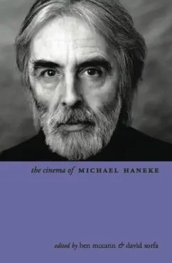 the cinema of michael haneke book cover image