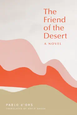the friend of the desert imagen de la portada del libro