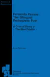 Fernando Pessoa: The Bilingual Portuguese Poet sinopsis y comentarios