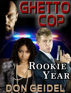 ghetto cop: rookie year book cover image