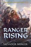 Ranger Rising book summary, reviews and download