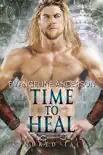 Time to Heal...Book 17 of the Kindred Tales Series sinopsis y comentarios