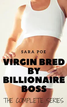 virgin bred by billionaire boss - the complete series book cover image