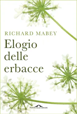 elogio delle erbacce book cover image