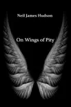 On Wings of Pity synopsis, comments