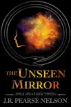 The Unseen Mirror synopsis, comments