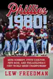 Phillies 1980! sinopsis y comentarios