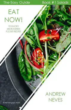eat now! 15 savory microgreen pocket recipes book cover image