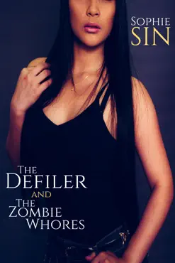 the defiler and the zombie whores book cover image