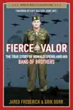 Fierce Valor synopsis, comments