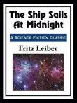 The Ship Sails At Midnight synopsis, comments